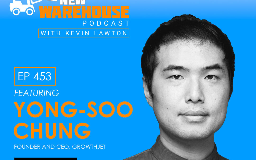 EP 453: Charting New Paths in E-Commerce and 3PL with Yong-Soo Chung